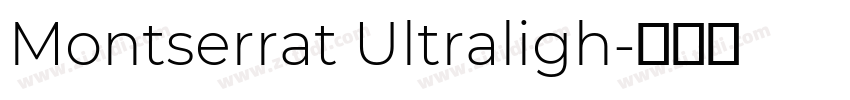 Montserrat Ultraligh字体转换